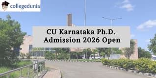 CU Karnataka Ph.D. Admissions 2025-26 Open; Apply by October 24
